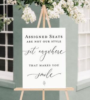 Assigned Seats Are Not Our Style Sit Anywhere That Makes You Smile E4-ES2
