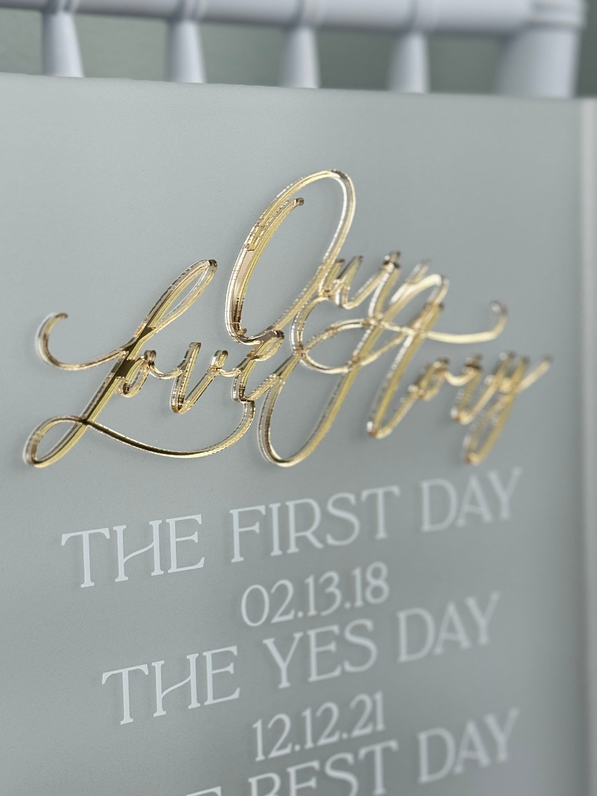 3D Gold Mirror Our Love Story First Day Yes Day Best Day Acrylic Wedding Sign, Sweetheart Table Lucite Table Sign, Special Dates Anniversary