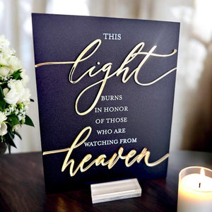 3D Mirror This Light Burns Wedding Acrylic Sign, Memorial In Loving Memory Of Those In Our Hearts Signage