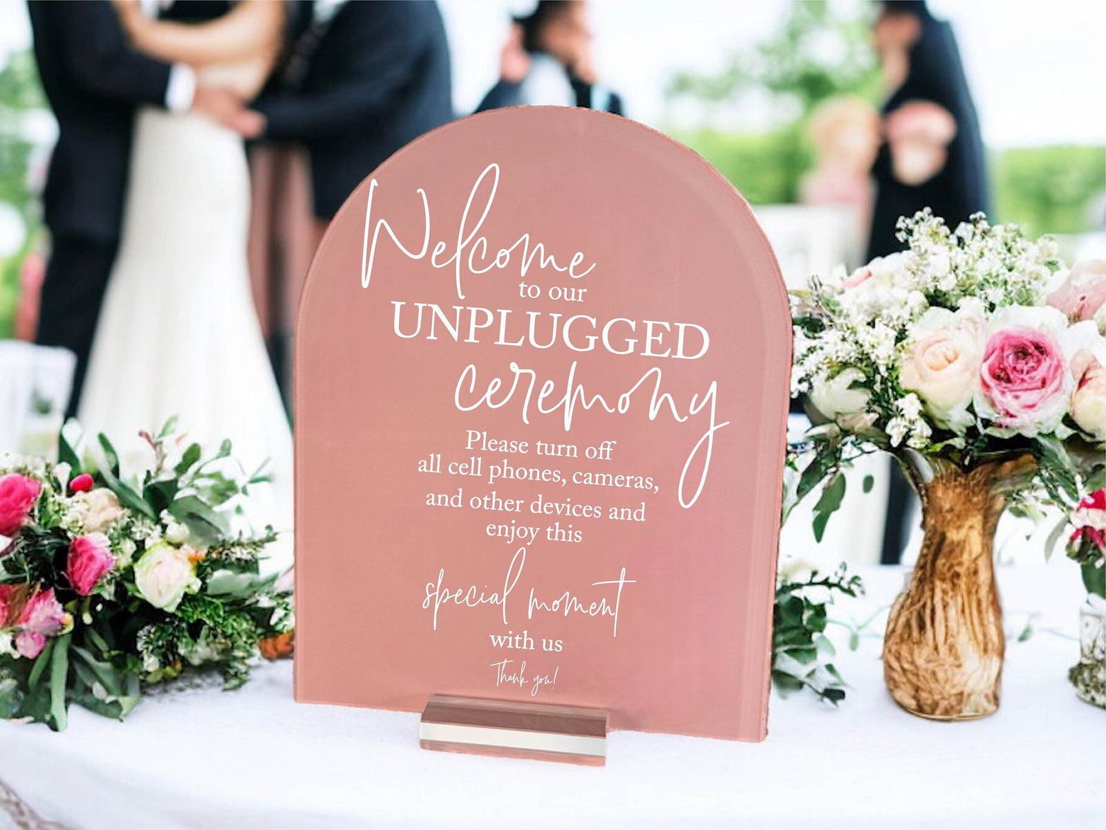 ARCH Custom Color Unplugged Ceremony Acrylic Wedding Sign, Unplug Be Present and Enjoy This Moment Photographers Handle Rest Lucite Signage