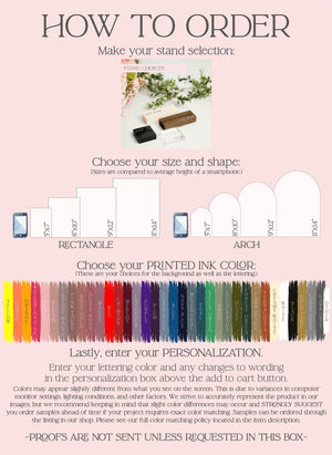 The image is a promotional poster for a customizable stand selection service. It features a visual representation of a stand and a color swatch for choosing the printed ink color. The text provides instructions on how to order a stand, including selecting the size and shape, choosing the printed ink color, and personalizing the order. The image also includes a warning that Proofs are not sent unless requested in the box.
