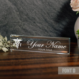 Physical Therapist Glass Office Desk Name Plate