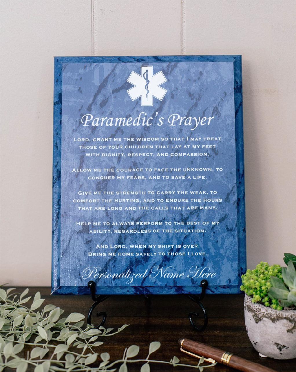 Paramedics Prayer for Emergency Medical Technician