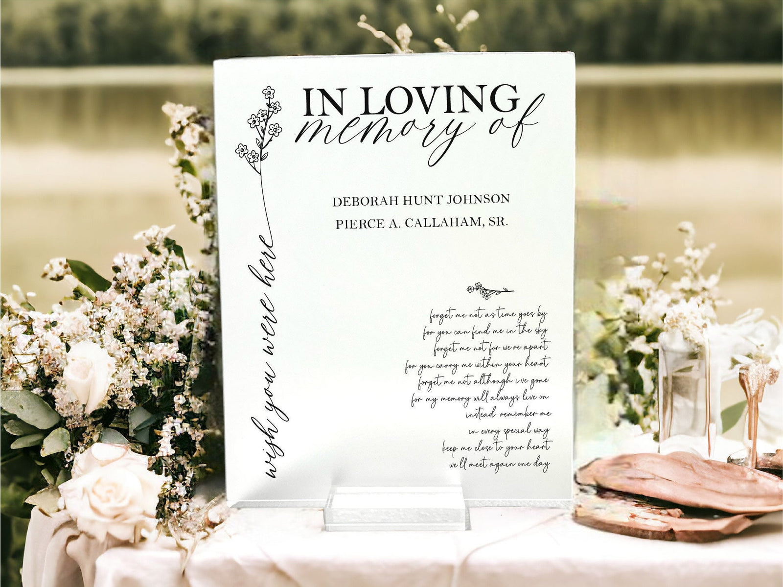 PERSONALIZE With Names of Loved Ones Forget Me Not Flowers Poem Wish You Were Here In Loving Memory Acrylic Wedding Memorial Heaven Sign