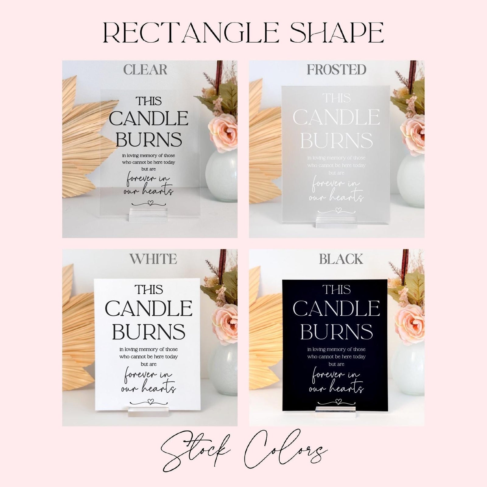 This Candle Burns in Honor of Those Forever In Our Hearts Memorial Clear Glass Look Acrylic Wedding Signs In Loving Memory Candle Sign