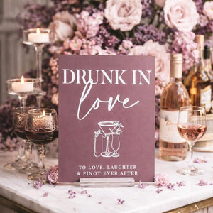 Acrylic Wedding Sign With Drunk In Love Signature Cocktail Bar Menu Display
