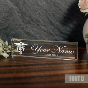Doctor of Physical Therapy Glass Office Desk Name Plate