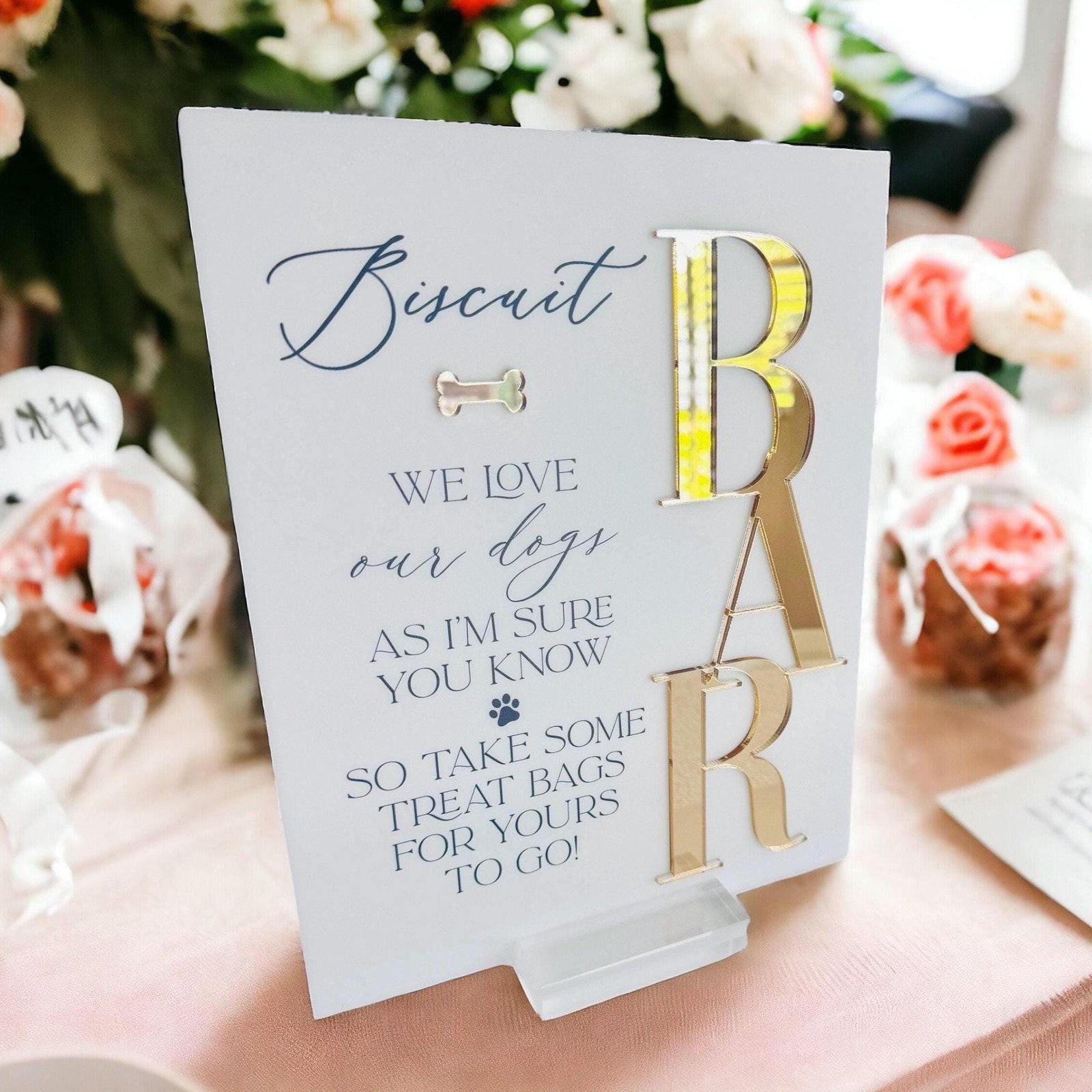 3D Biscuit Bar Dog Treats Favors Sign, Wedding Biscuit Bar Doggy Bag Treats, We Love Our Dogs Acrylic Sign, Pet Favor Please Take One