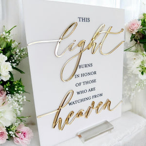 3D Mirror This Light Burns Wedding Acrylic Sign, Memorial In Loving Memory Of Those In Our Hearts Signage