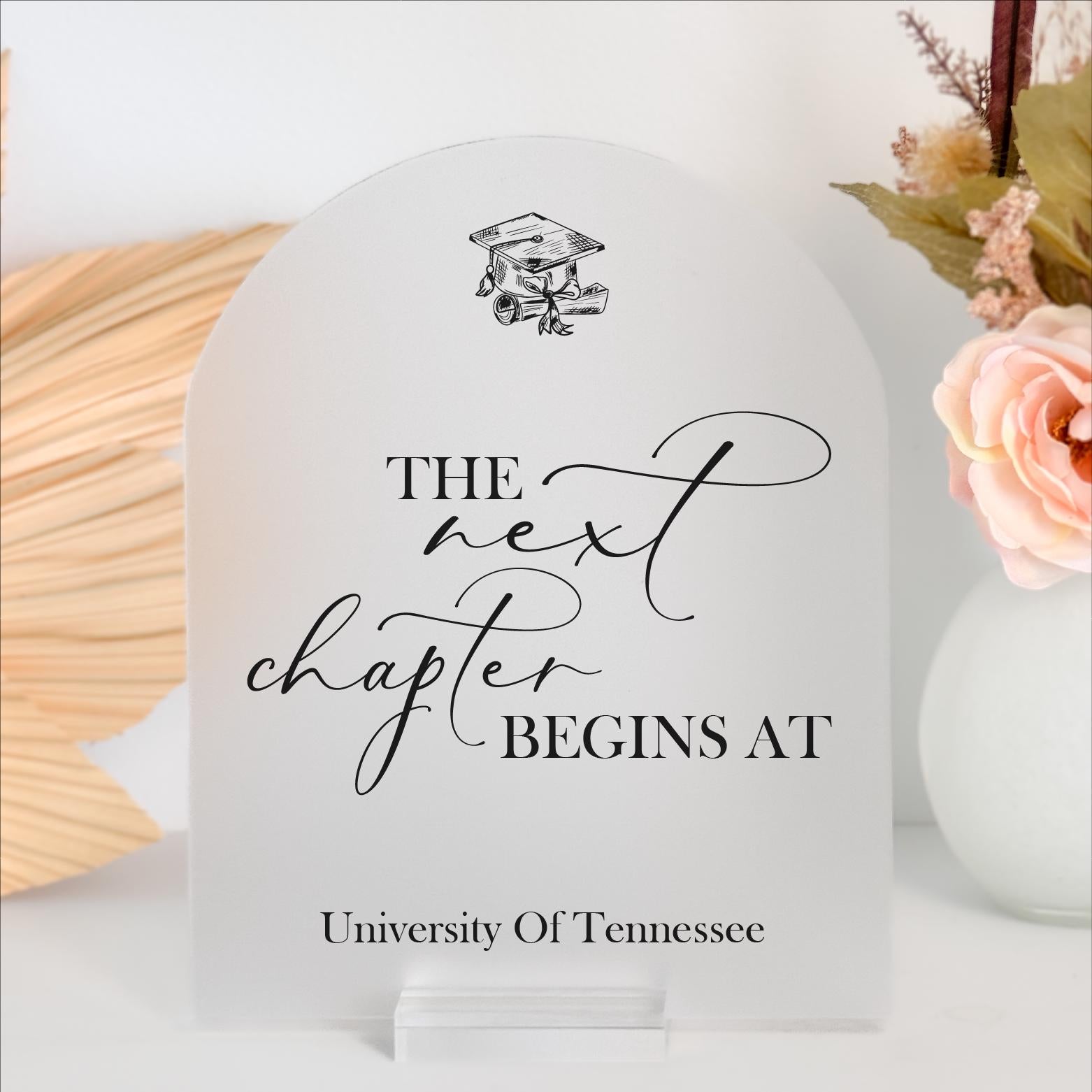 F9-GRD5 Next Chapter Begins At Personalized Acrylic Graduation Sign Decor, Cap + Gown Party Ideas, Class of 2025, Grad Event Unique Gift Celebration