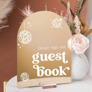 ARCH Gold Silver or Rose Gold Mirror Please Sign Our Guestbook Retro Disco Ball Wedding Reception Party Decor Guest Book Sign