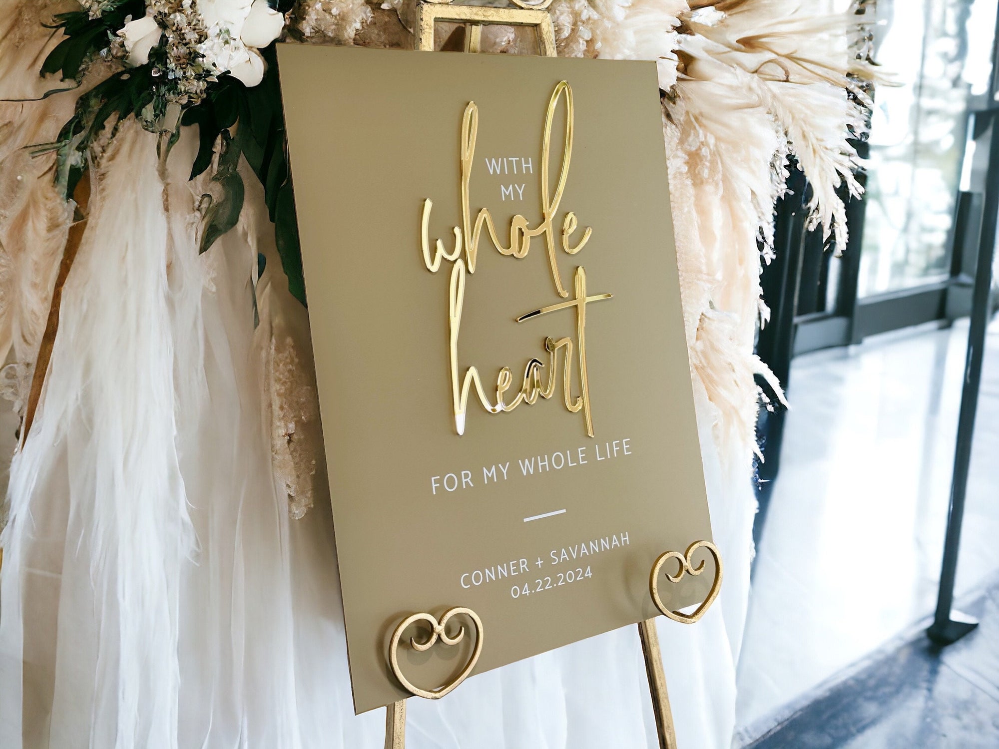 3D Mirror Gold With My Whole Heart For My Whole Life Natural Wedding Acrylic Welcome Sign With Names, Personalized Modern Frosted Signage