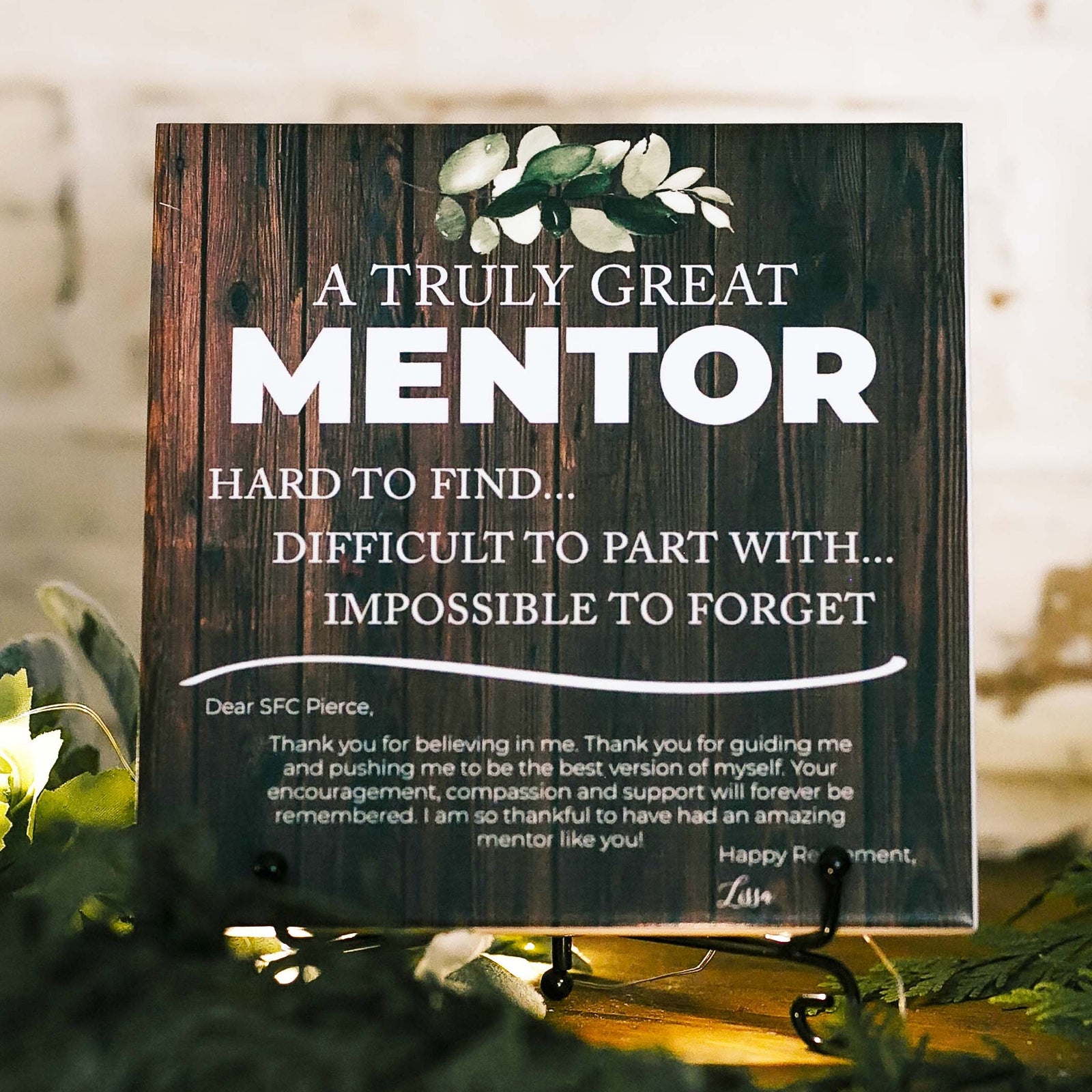 Mentor Appreciation Impossible To Forget Sign