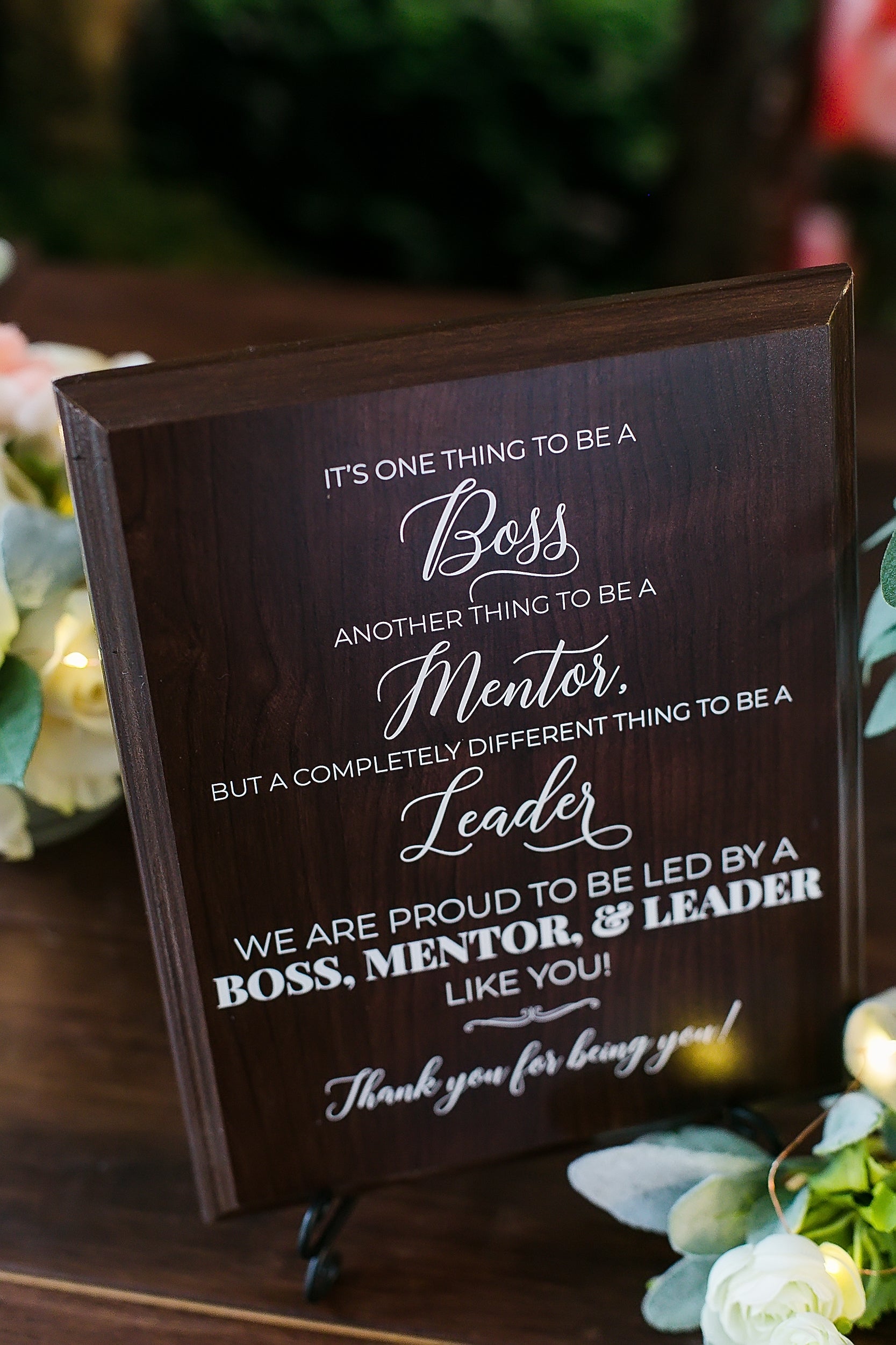 Boss, Mentor, Leader Appreciation Walnut Sign With Stand