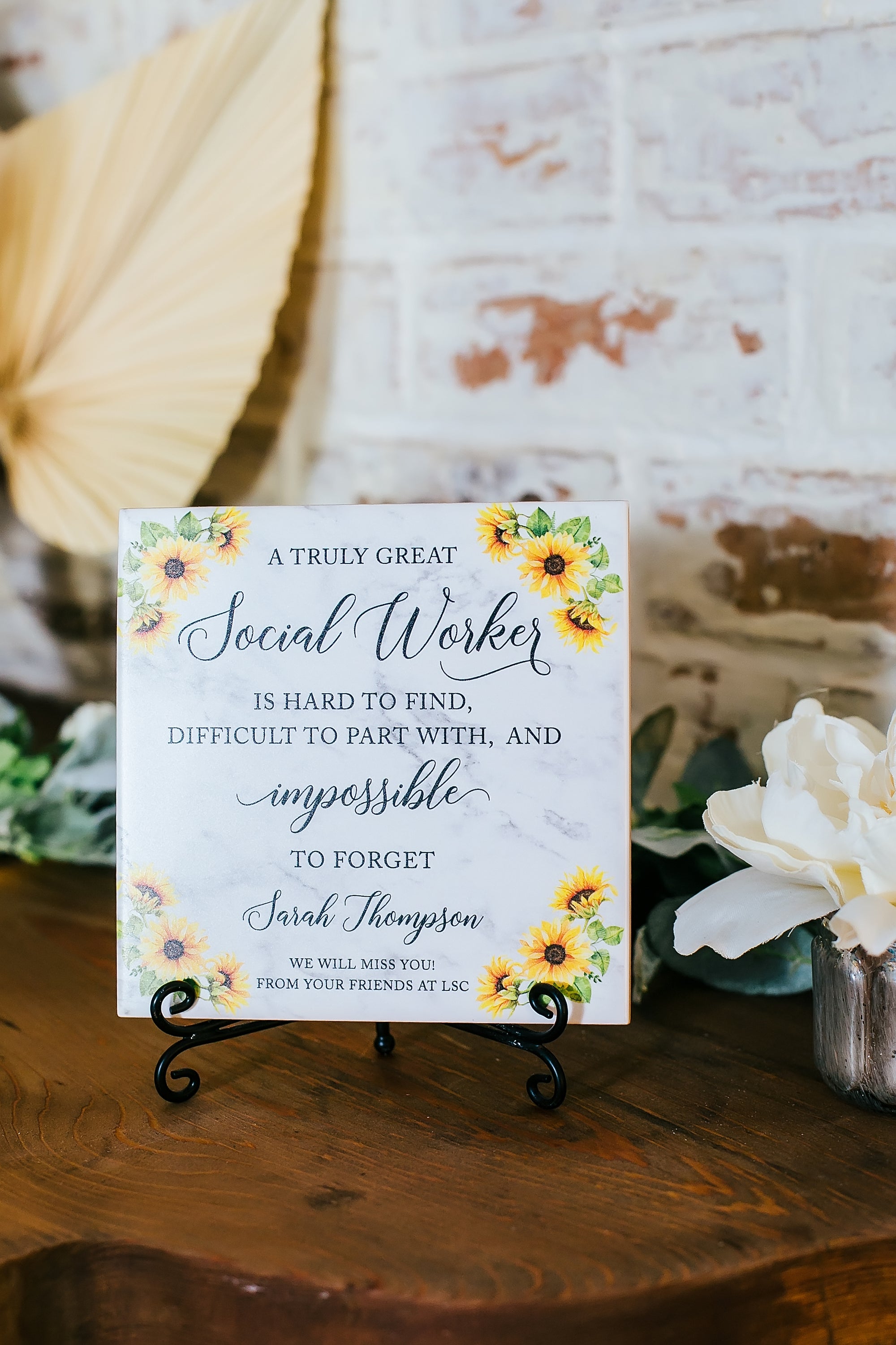 Sunflowers Truly Great Social Worker Impossible To Forget Custom Script Wording Tile Sign