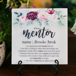 Mentor Definition Appreciation Floral Tile Sign