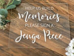 Help Us Build Memories Please Sign a Jenga Piece F25-AS2