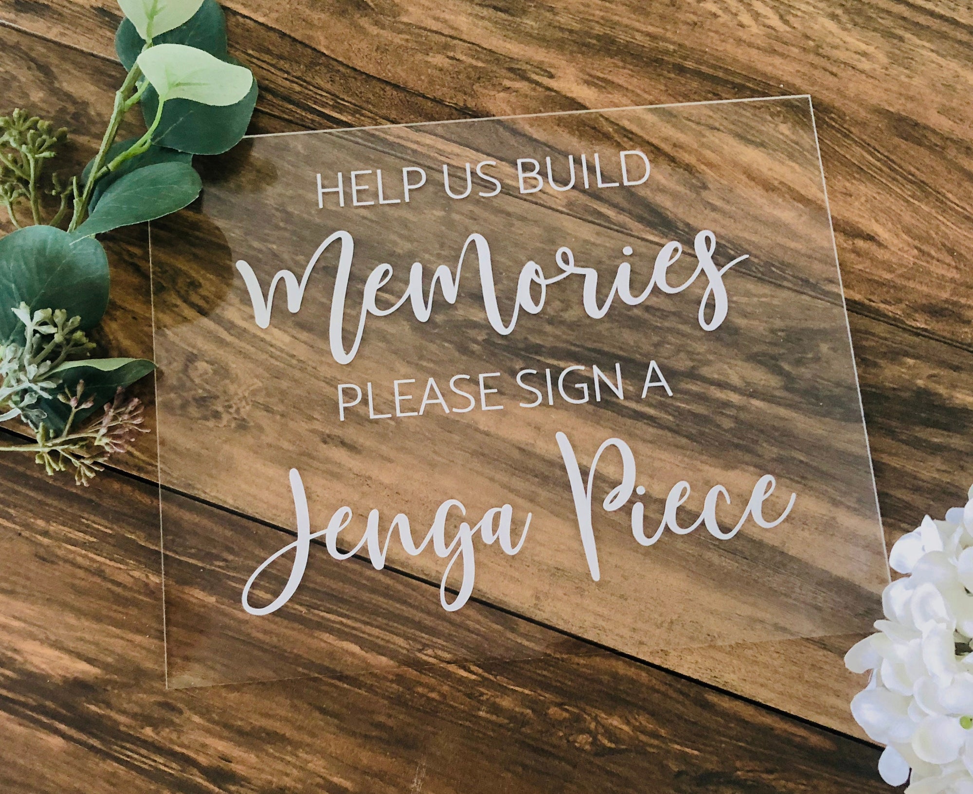 Help Us Build Memories Please Sign a Jenga Piece F25-AS2