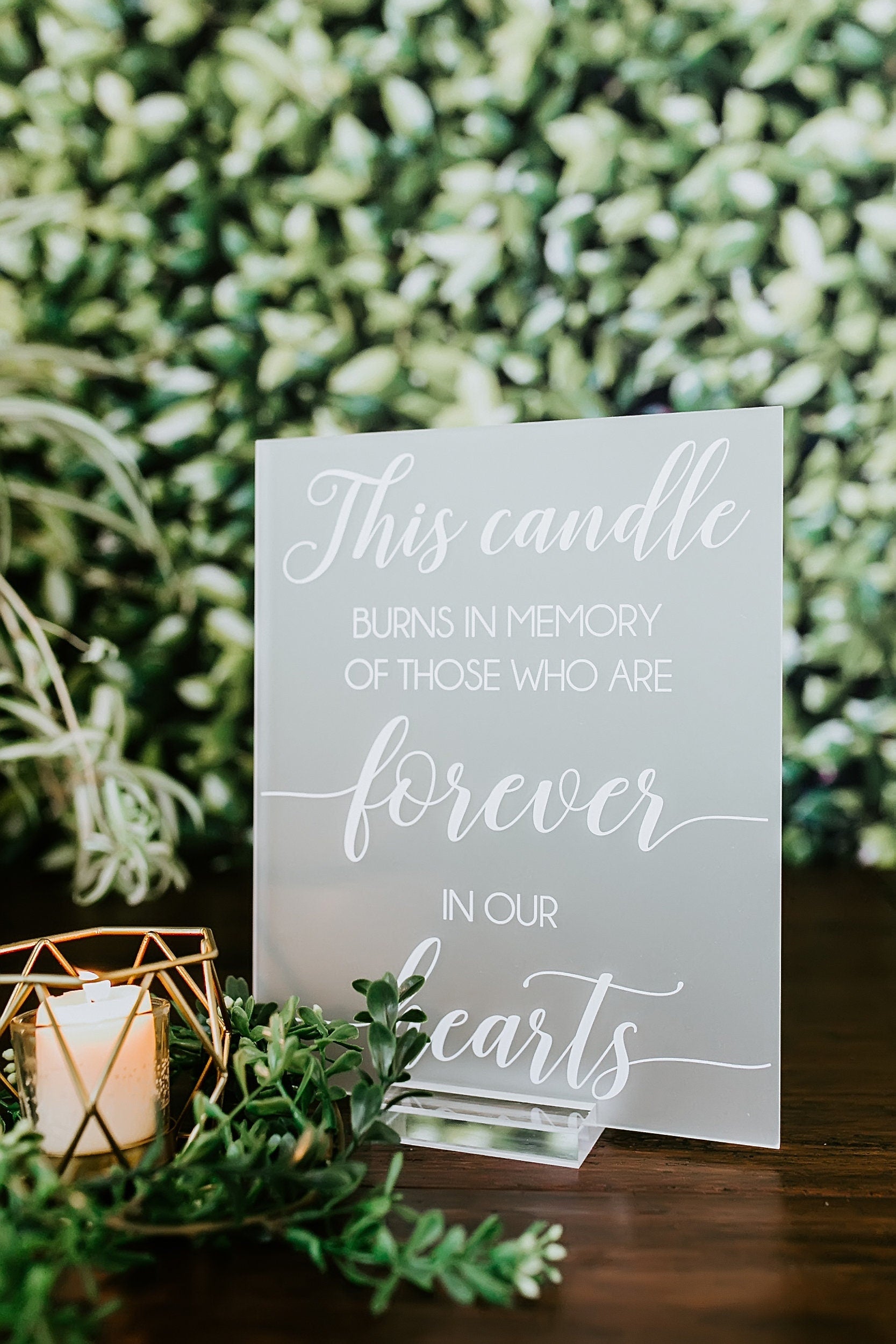 This Candle Burns In Memory Of Those Who Are Forever in Our Hearts Modern Clear Glass Look Acrylic Wedding Sign, Memorial Wedding, HON-022