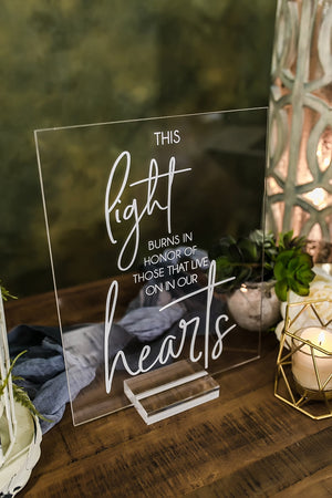 This Light Burns in Honor of Those That Live On In Our Hearts Memorial Clear Glass Look Acrylic Wedding Sign, In Loving Memory, SIG-LH7