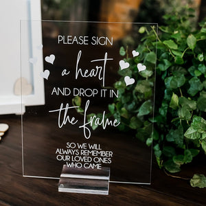 Please Sign A Heart And Drop It Into The Frame Clear Glass Look Acrylic Wedding Sign, Photo Booth Station Guest Book Lucite Table SIG-HF1