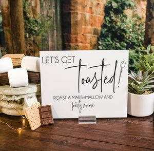 Let's Get Toasted Roast Marshmallow Party S'more Bar Station Acrylic Wedding Menu Sign, Lucite Perspex S'mores Table Clear Glass Look Sign