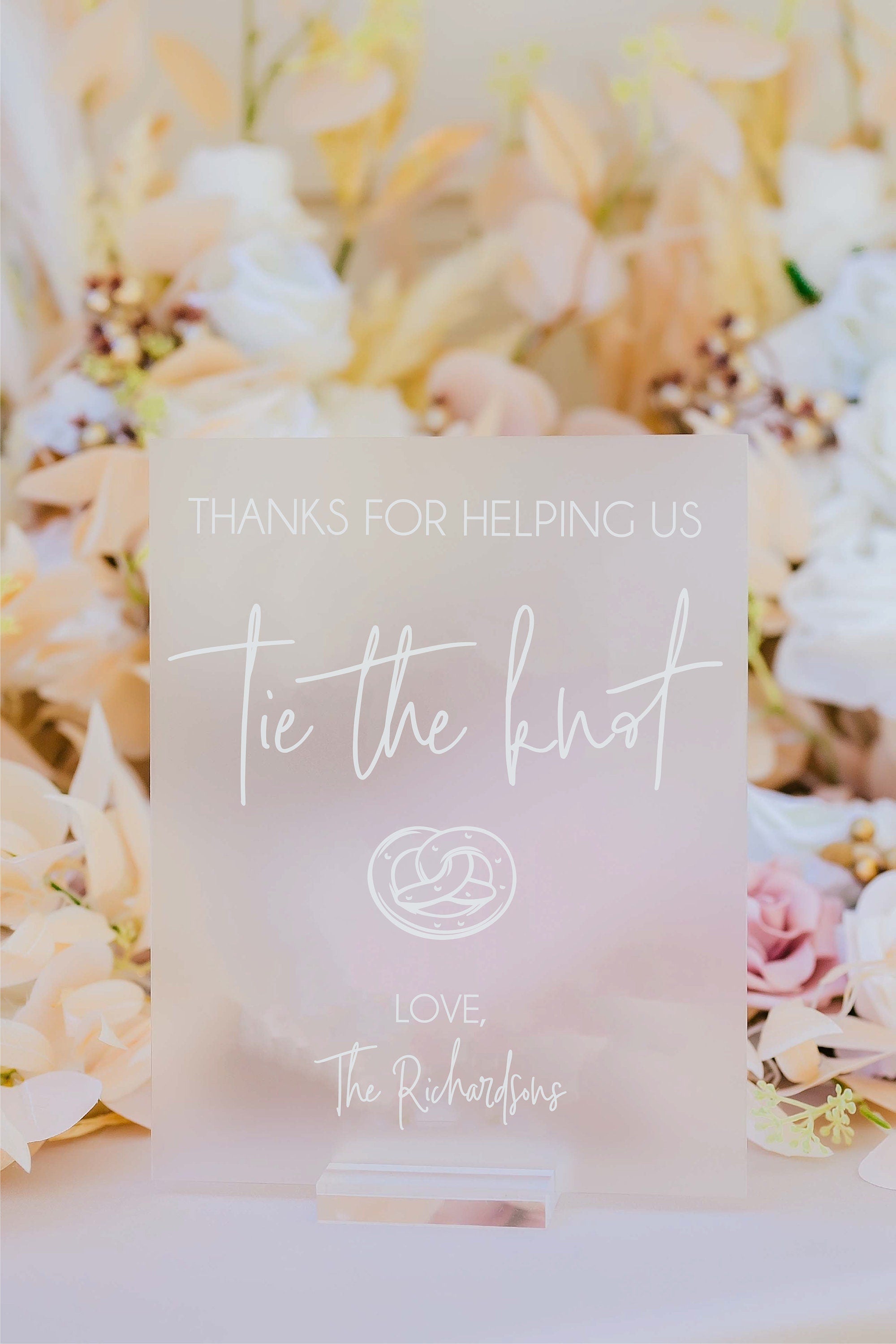 Thanks For Helping Us Tie The Knot Pretzel Favors Please Take One Clear Glass Look Acrylic Wedding Sign Dessert Plexiglass Perspex Lucite