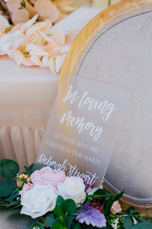 Personalized Frosted In Loving Memory Of Those Who Are Forever in Our Hearts Modern Clear Glass Look Acrylic Wedding Memorial Sign