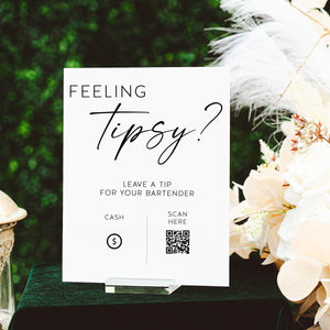 Feeling Tipsy Bartender Cash/QR Code Tip Sign S1-AS13