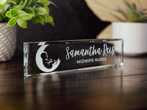 Midwife Nurse Glass Office Desk Name Plate, Clear Doula Nameplate, Medical Practitioner Appreciation Gift, Birth Advocate, Birthing Center