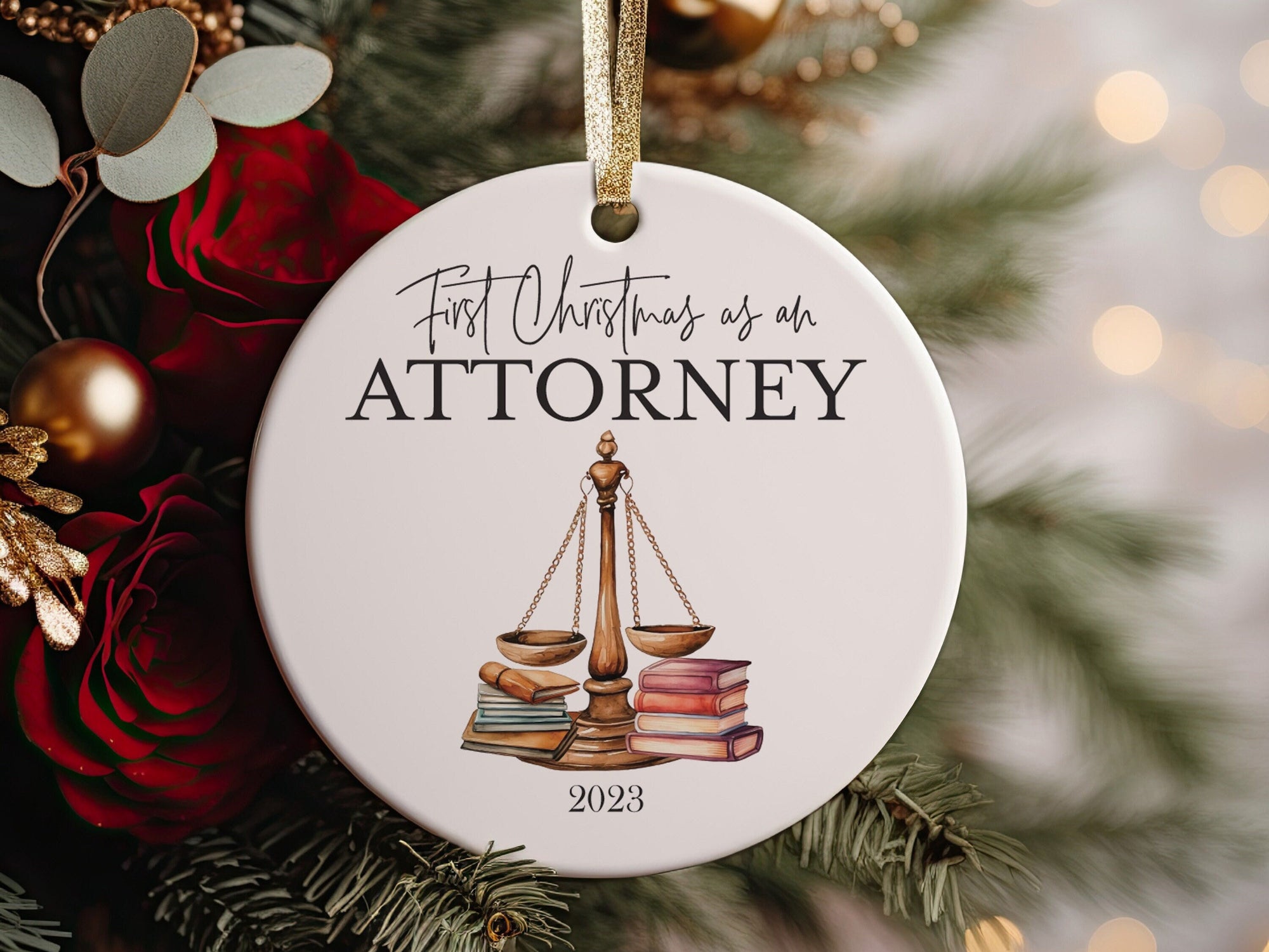 2023 First Christmas as an Attorney Grad Gift, Law School Christmas Ornament, New Lawyer, Judge Scales of Justice, Graduate, Office Gift