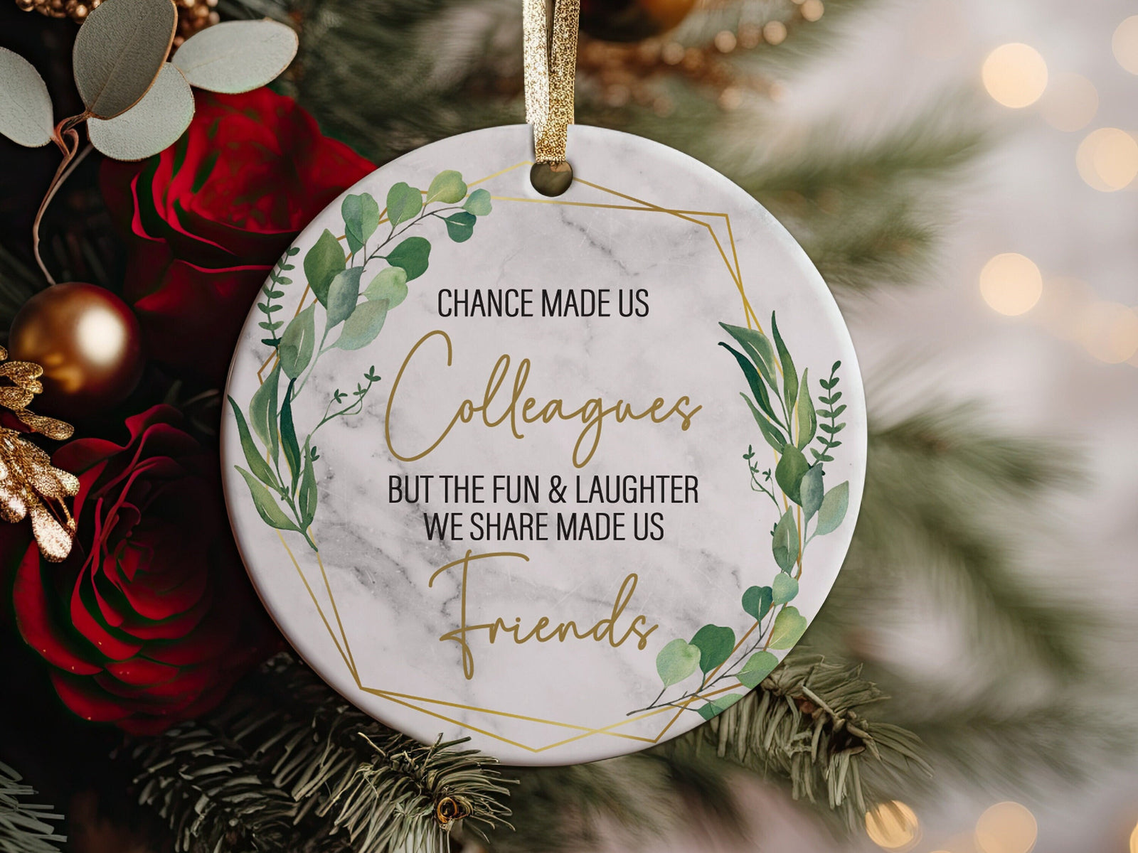 Chance Made Us Colleagues But The Fun And Laughter Made Us Friends Christmas Ceramic Round Ornament Present Idea for Coworker, Office Gifts
