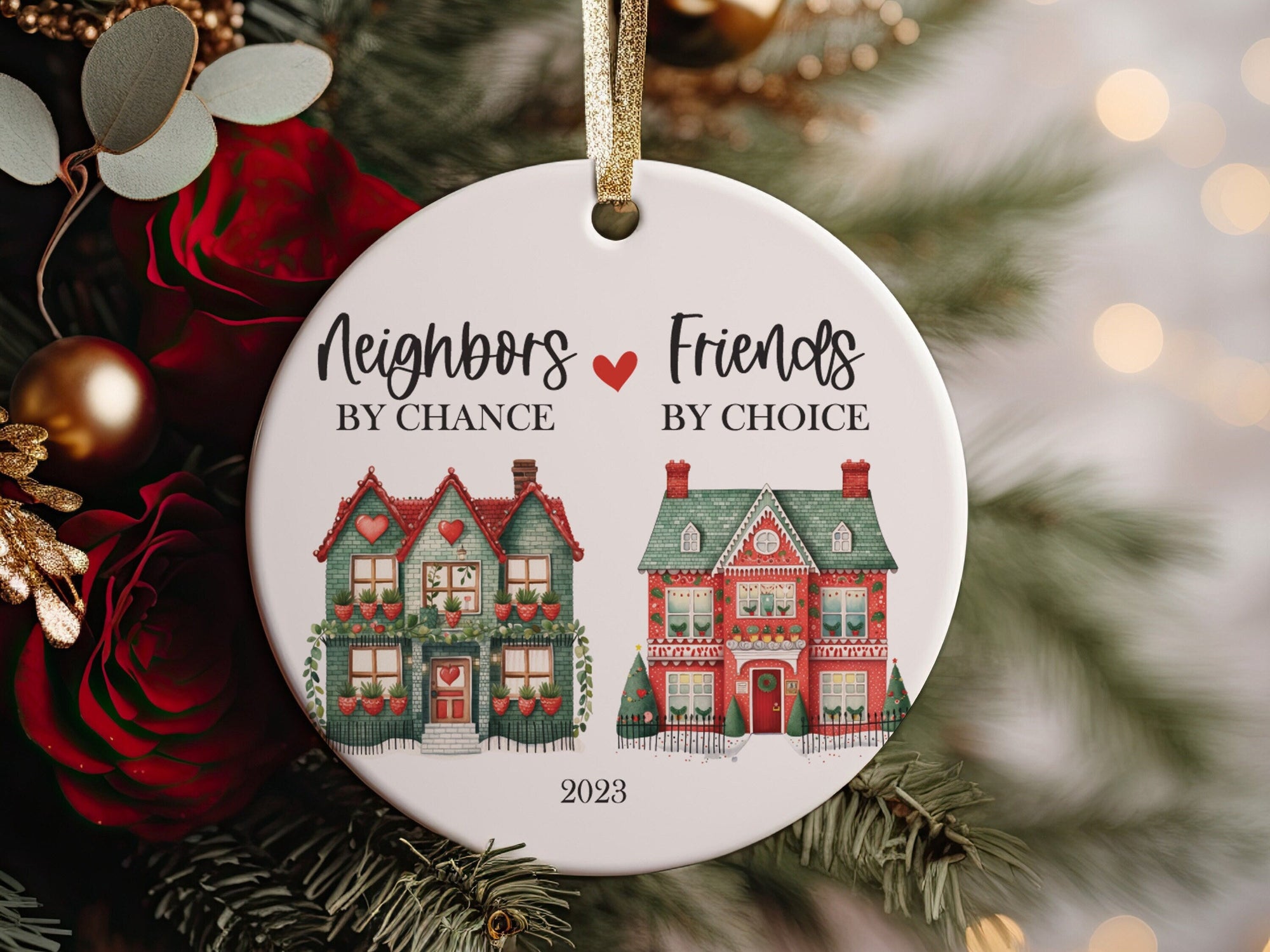 Neighbors by Chance, Friends by Choice Christmas Ceramic Round Ornament Present Idea for Best Neighborhood Friends, with Ribbon + Gift Box
