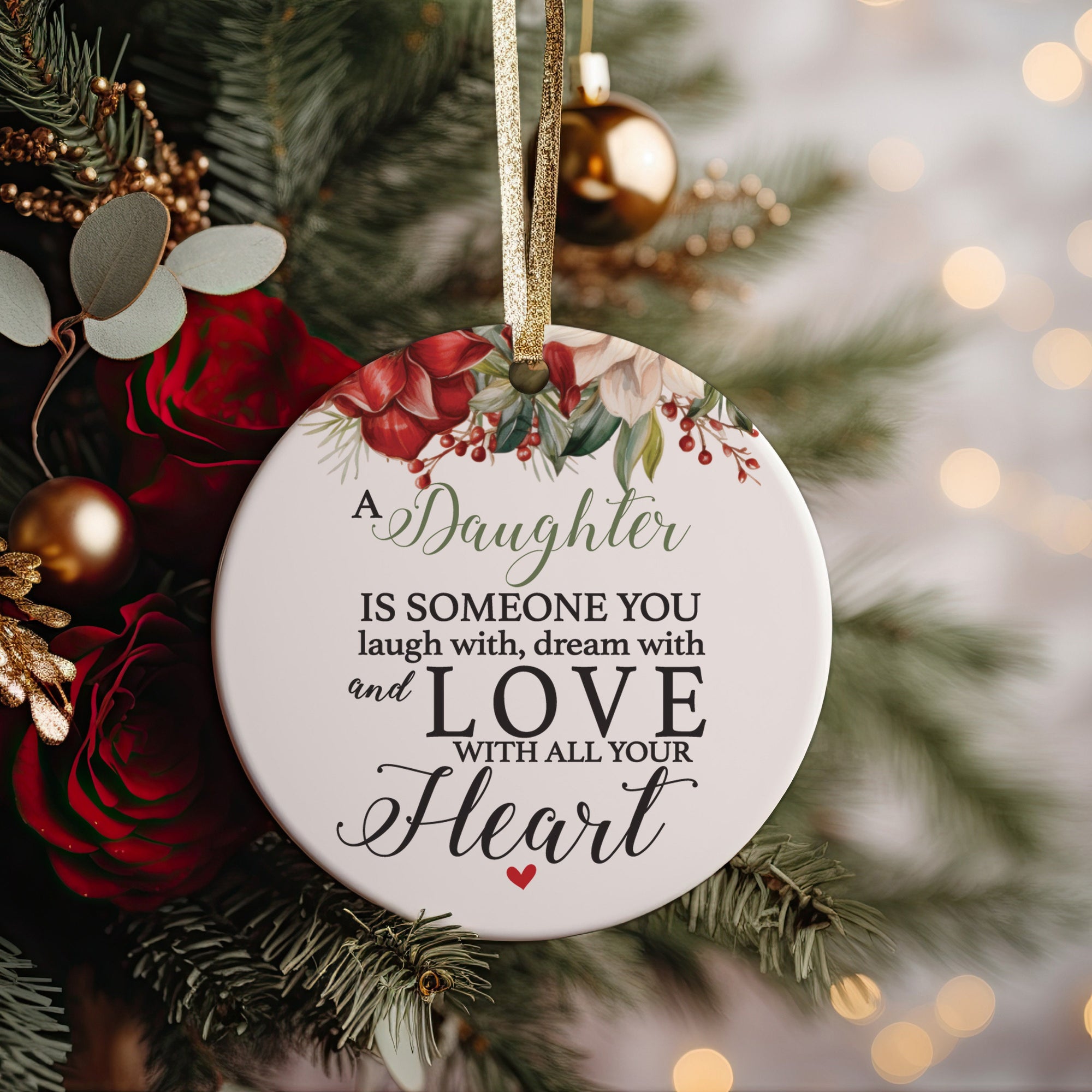 Gift Idea for Daughter from Mom or Mother A Daughter Is Someone You Love With All Your Heart Ceramic Christmas Ornament + Free Gift Box