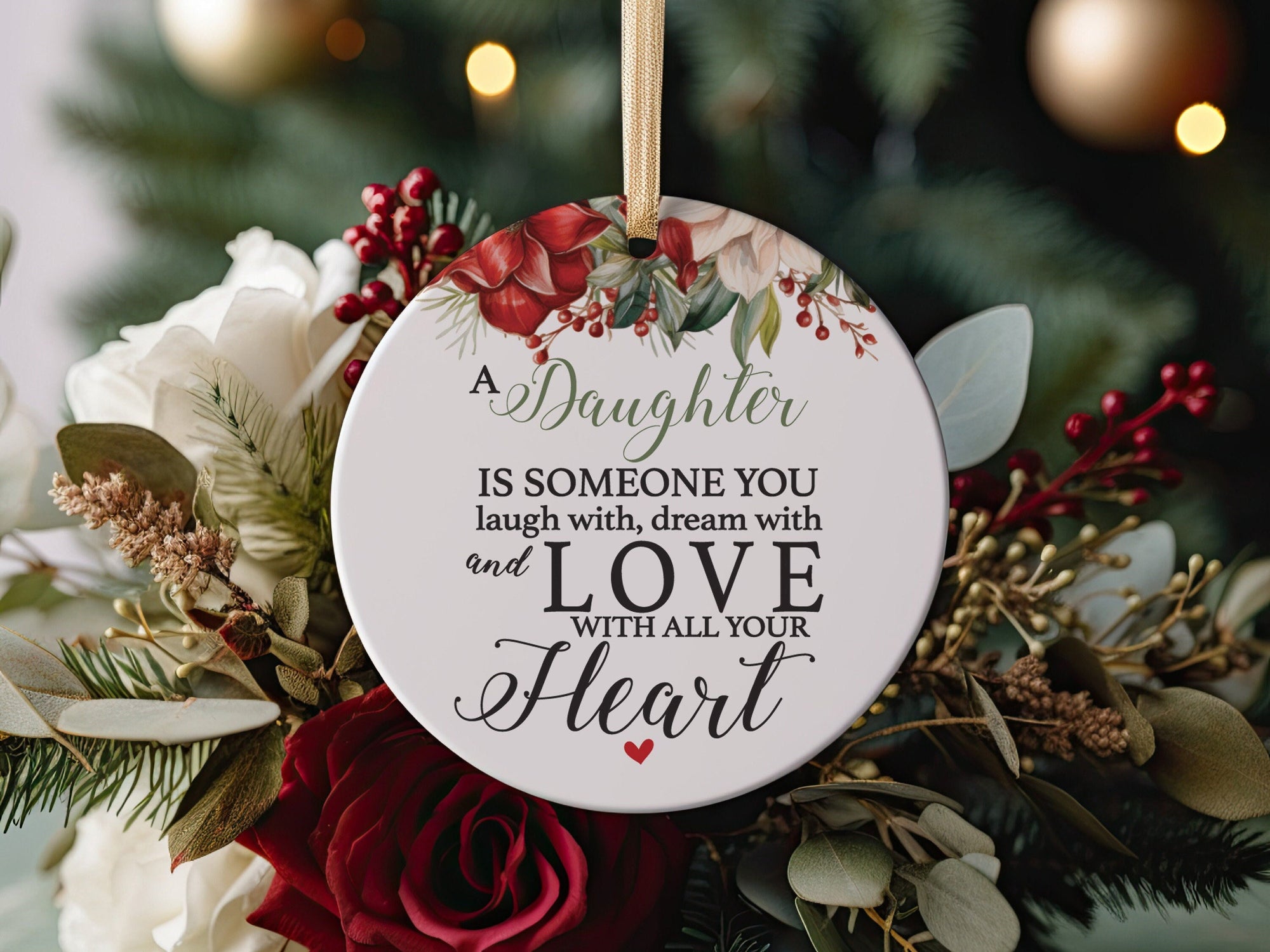Gift Idea for Daughter from Mom or Mother A Daughter Is Someone You Love With All Your Heart Ceramic Christmas Ornament + Free Gift Box