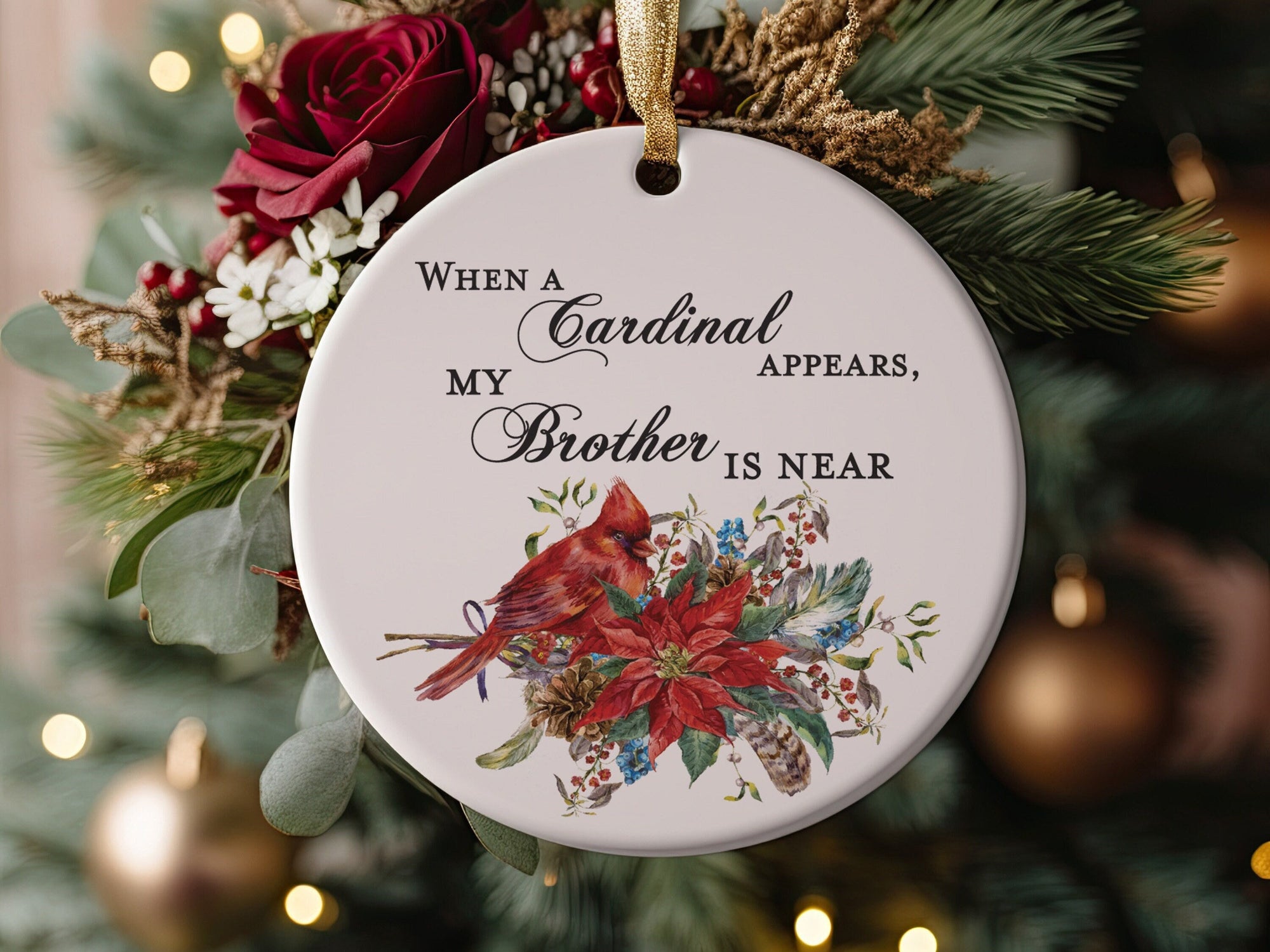 When a Cardinal Appears, My Brother is Near Christmas Memorial Gift, Sympathy or Bereavement Present, Sibling Loss Present, Love My Brother