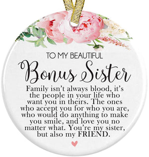 Best Bonus Sister or Stepsister Ever Christmas Gift Idea Ceramic Round Ornament, 3&quot; Circle, From Best Friend, BFF, Soul Sisters + Gift box