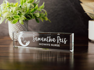 Midwife Nurse Glass Office Desk Name Plate, Clear Doula Nameplate, Medical Practitioner Appreciation Gift, Birth Advocate, Birthing Center