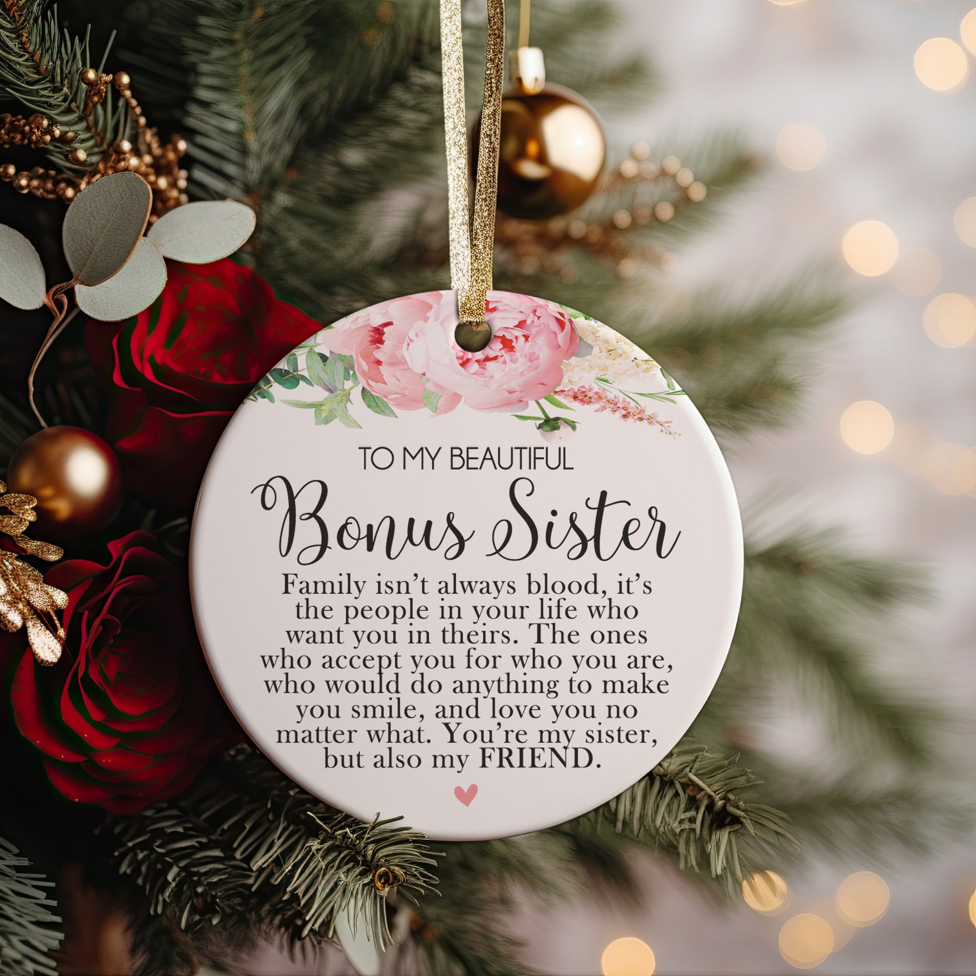 Best Bonus Sister or Stepsister Ever Christmas Gift Idea Ceramic Round Ornament, 3&quot; Circle, From Best Friend, BFF, Soul Sisters + Gift box