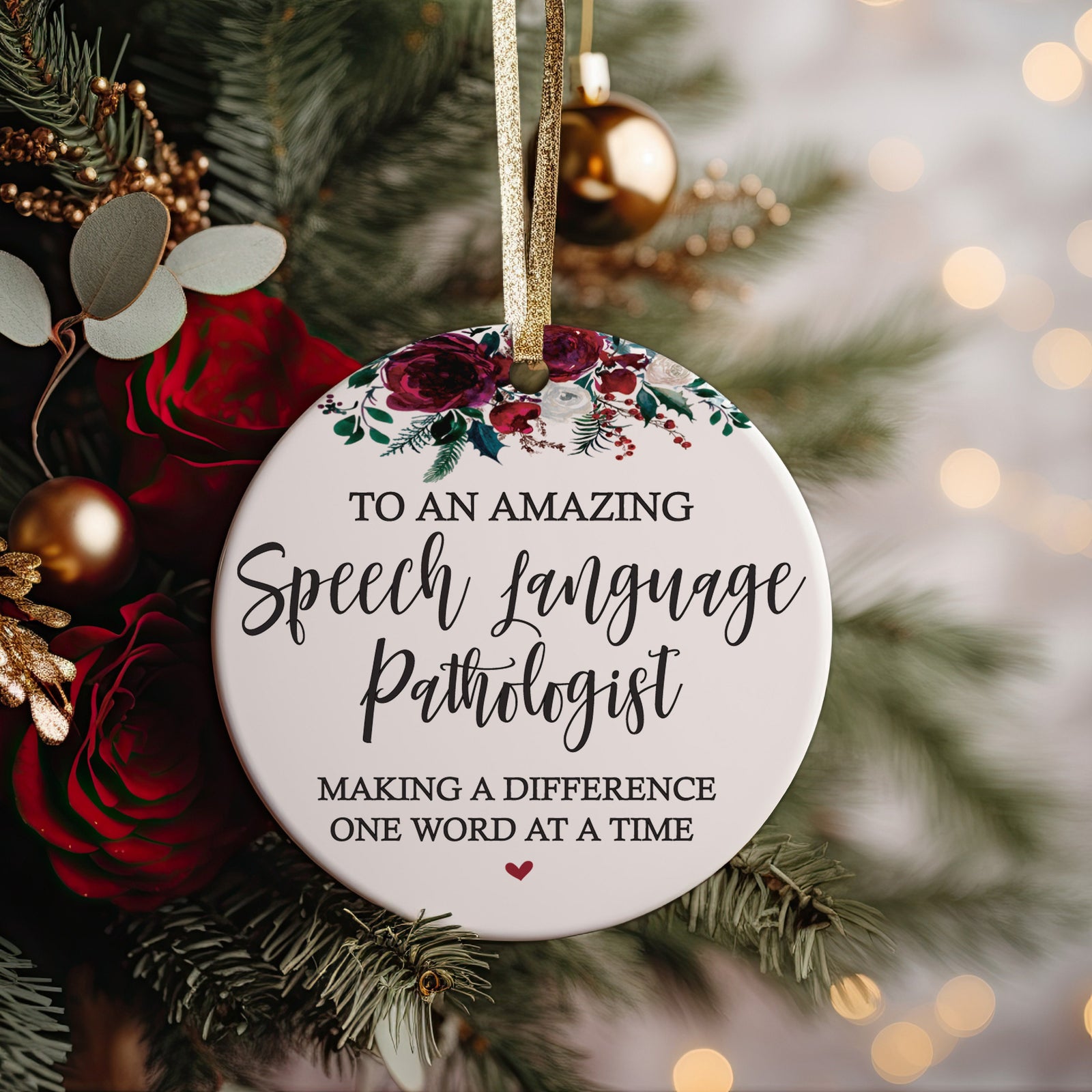Best Speech Language Pathologist SLP Ever Christmas Ornament, Speech Therapist Making A Difference One Word At A Time Gift Present Idea