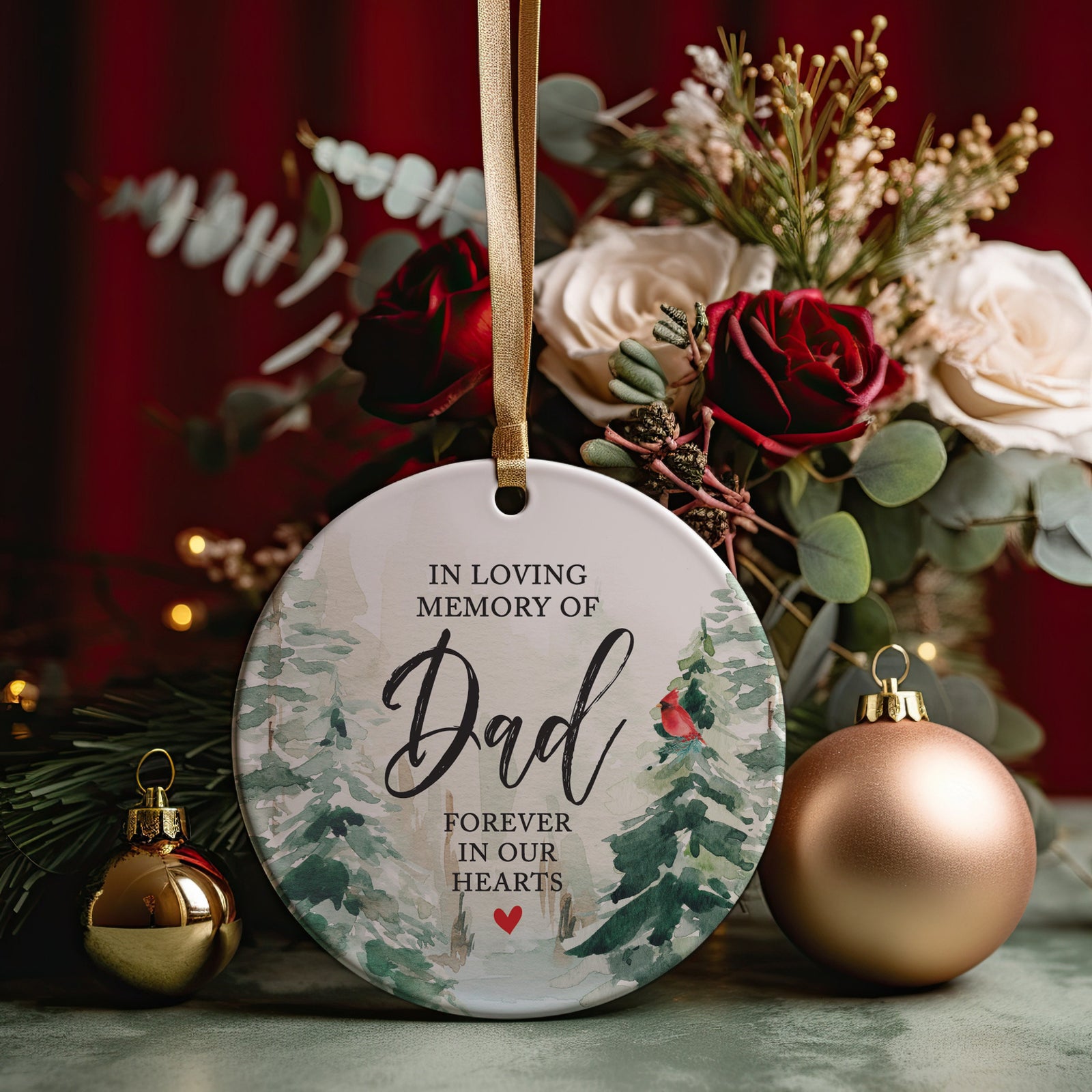 In Loving Memory Of Dad Forever In Our Hearts, In Loving Memory of Father Present, Christmas Memorial Gift, Sympathy or Bereavement Present
