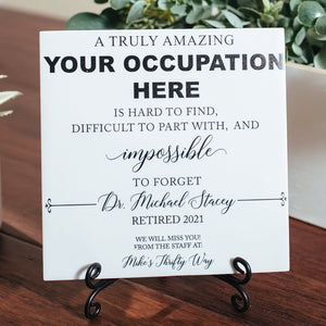 Custom Occupation Happy Retirement Sign Tile Plaque Gift For Boss, Colleague, Coworker