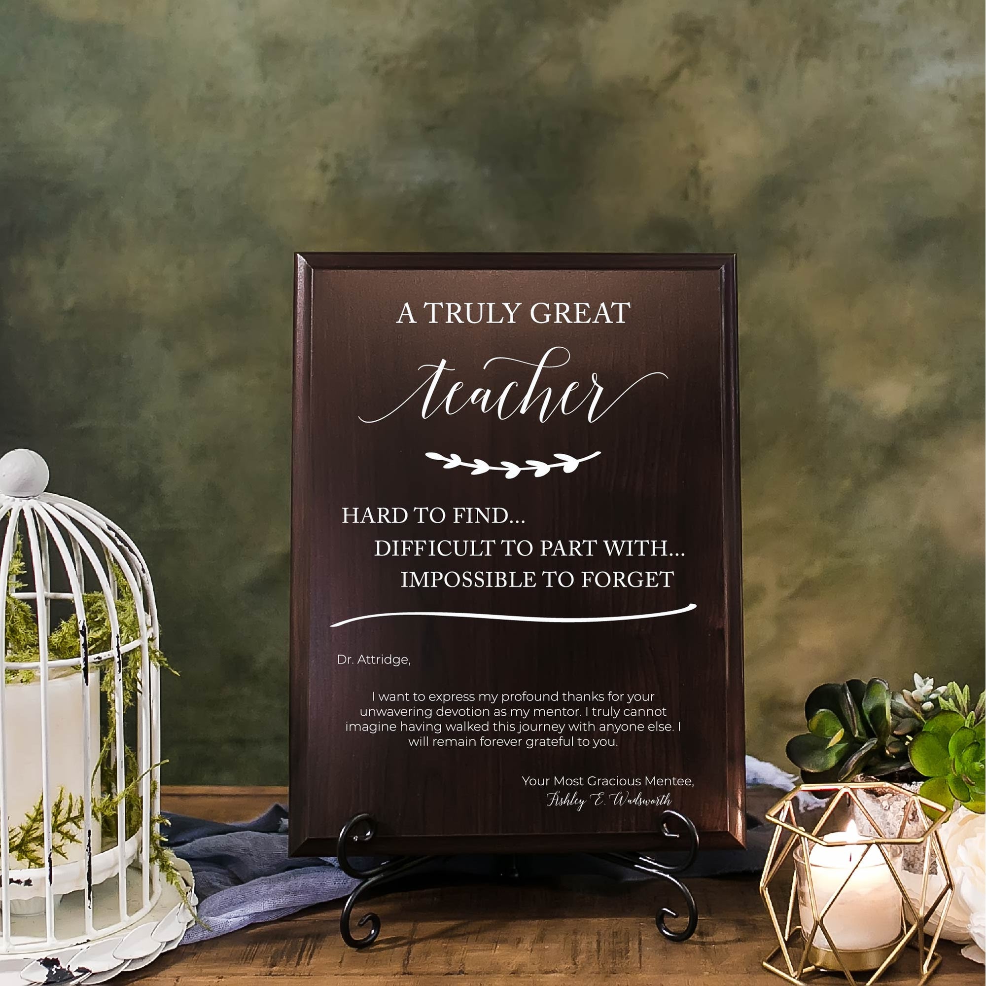 Truly Great Teacher Impossible To Forget Appreciation Walnut Sign With Stand